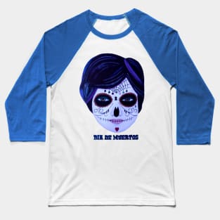 Dia De Los Muertos (Day of the Dead) Baseball T-Shirt